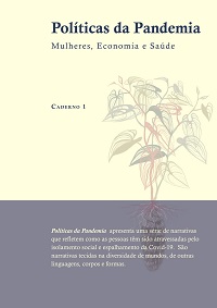 Caderno 1 – Políticas da Pandemia