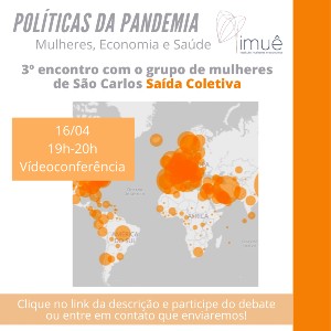 3º Políticas da Pandemia: Mulheres, Economia e Saúde