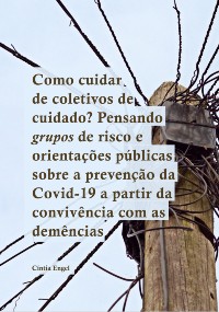 Caderno 4 – Políticas da Pandemia