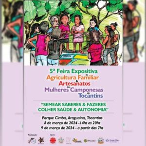 Participação na 5ª Feira Expositiva da Agricultura Familiar & Artesanatos das Mulheres Camponesas do Tocantins